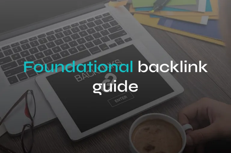 Foundational Link Building